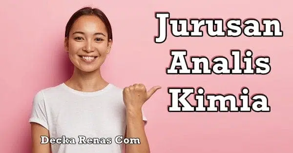 Jurusan Analis Kimia