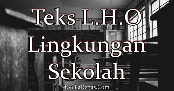 Contoh Laporan Hasil Observasi Lingkungan Sekolah