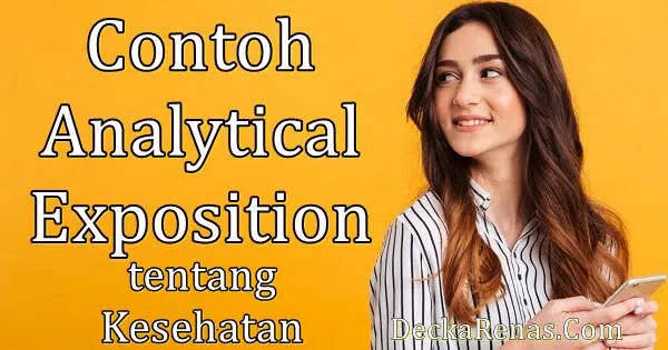 Contoh Analytical Exposition tentang Kesehatan