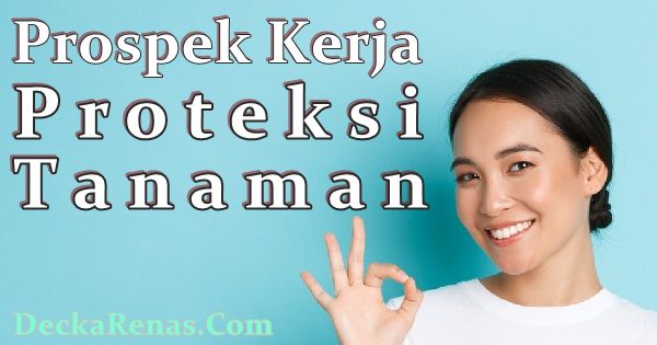 Prospek Kerja Proteksi Tanaman