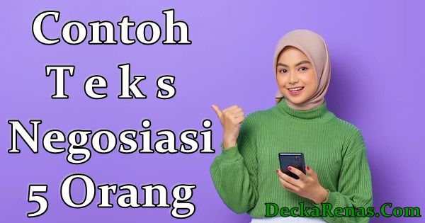 Contoh Teks Negosiasi 5 Orang