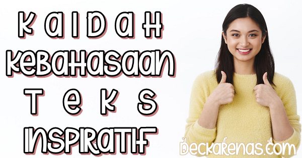 Kaidah Kebahasaan Teks Inspiratif