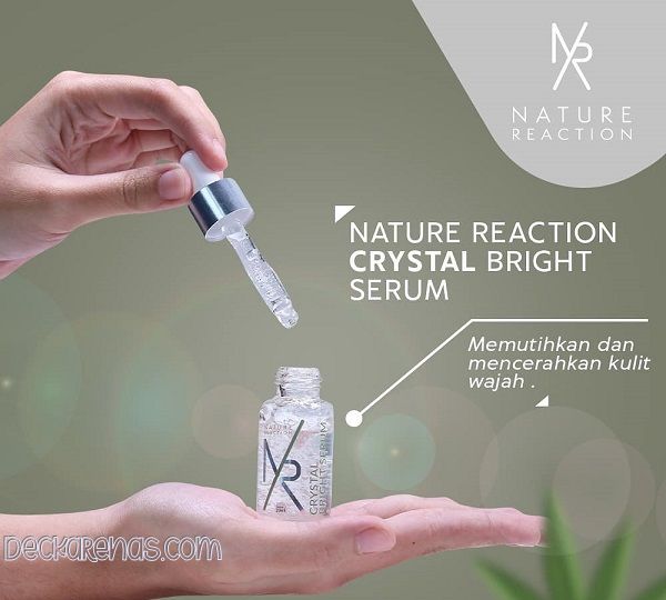 Cara Pemakaian Nature Reaction Crystal Bright Serum