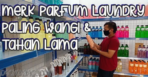 merk parfum laundry paling wangi dan tahan lama awet