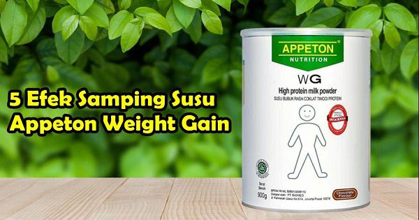 Efek Samping Susu Appeton Weight Gain