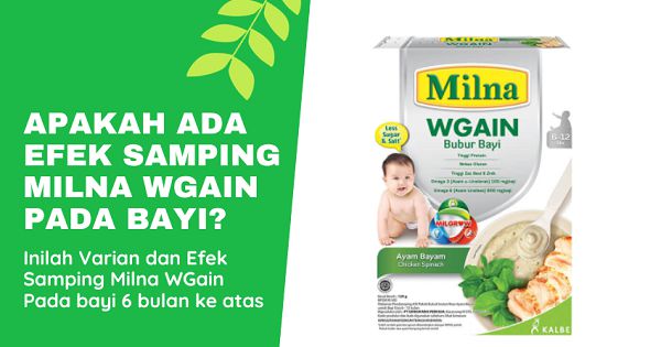 Efek Samping Milna WGain pada bayi