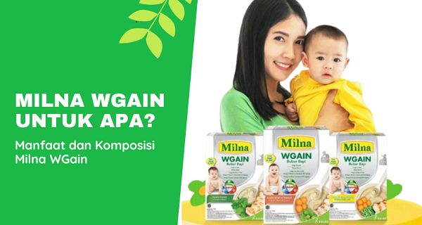 Milna WGain untuk Apa