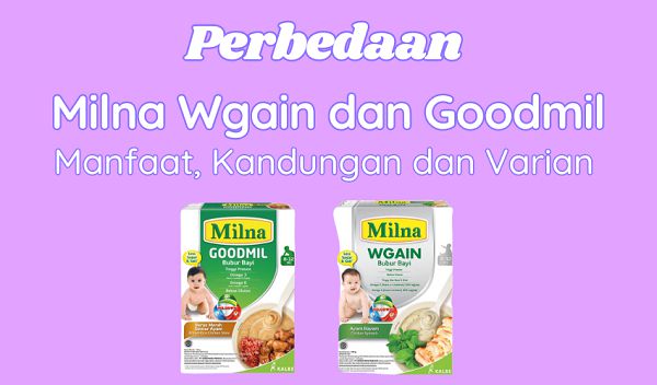 Perbedaan Milna Wgain dan Goodmil